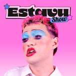 Estavu Show