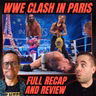 WWE Clash in Paris: Recap and Review!