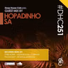#DHC251 - Guest Mix By Hopadinho SA