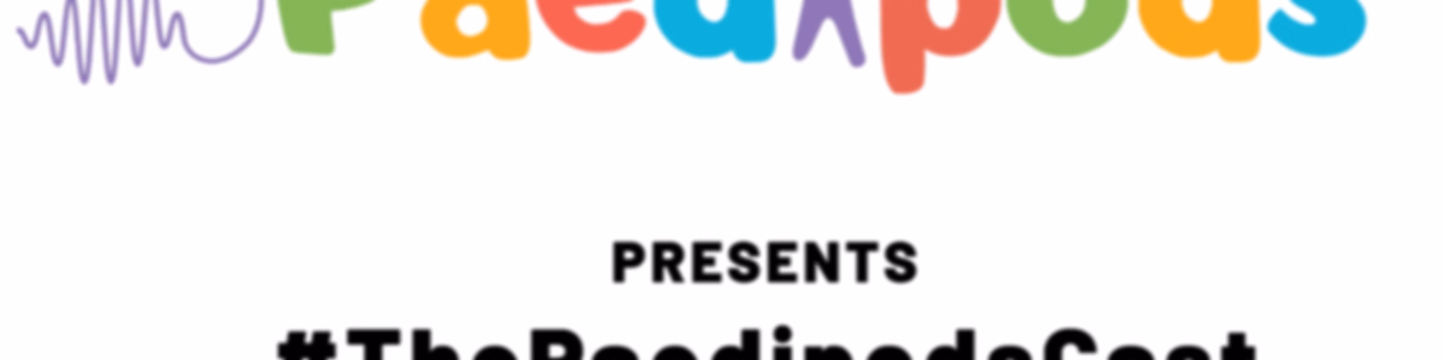 #ThePaedipodsCast by Paedipods