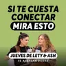 ¿Por qué nos sentimos tan solas si tenemos tantos amigos? | Jueves de Lety & Ash | Episodio 675