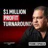 "The Million Dollar Swing!" How One GM Drove $1M in Profit Growth in a Year & The Numbers Behind It | Frank Esparza, General Manager at Tracy Honda