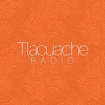 TLACUACHE RADIO