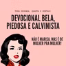 DEVOCIONAL BPC | APATIA