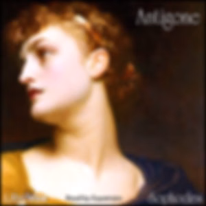 Antigone (Plumptre Translation) by Sophocles (497 BCE - 406 BCE)
