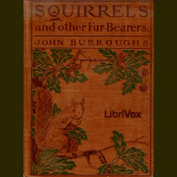 Squirrels and Other Fur-bearers
