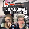 The Black Crowes Pills Contest