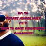 Sparda Speaks Ep.46 | Motivation 4 Life | How To Raise Vibrational Awareness