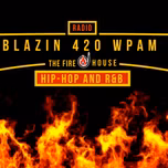 BLAZIN 420 WPAM