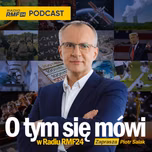 O tym się mówi w Radiu RMF24