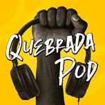 Quebrada Pod!