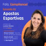 Apostas esportivas e compliance: como prevenir fraudes?