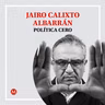 Jairo Calixto Albarrán. La nueva agua de tlacote