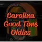 CAROLINA GOOD TIME OLDIES