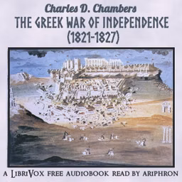 Greek War of Independence (1821-1827), The by Charles D. Chambers
