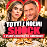 Francesco Totti e Noemi Bocchi si sposano: svelato il piano segreto per il matrimonio