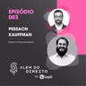 Além do Direito EP #003: Pessach Kauffman, espiritualidade e empreendedorismo com propósito.