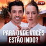 PARA ONDE VOCÊS ESTÃO INDO? | Entra Pra Ficar #2