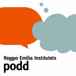 Reggio Emilia Institutets podd