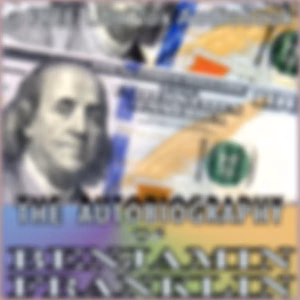 Autobiography of Benjamin Franklin (Version 2), The by Benjamin Franklin (1706 - 1790)