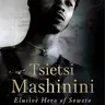 Tsietsi Mashinini: Elusive Hero of Soweto