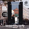 we were there, mostly (England) | Infinity Books EP.240