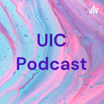 UIC Podcast