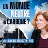 « Décarboner de façon juste impliquera une révolution industrielle, agricole et sociale »