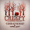 A Shoe in the Road & April 31st