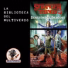La Biblioteca del Multiverso: Stranger Things y Dungeons&Dragons
