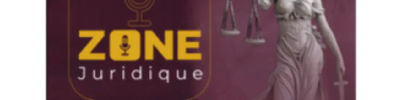 ZONE JURIDIQUE