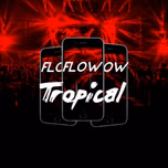 Flow Tropical