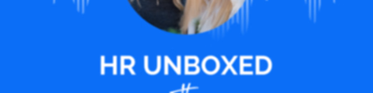 HR Unboxed