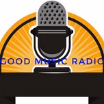 GOOD MUSIC RADIO