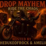 Drop Mayhem, Aired August 28, 2026