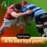 A fo ben byd pont! | Pod Rygbi Cymru