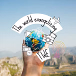 the world evangelizing