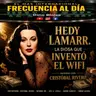 Episode 988: FRECUENCIA AL DÍA - 🔴Hedy Lamarr. La Diosa que Inventó el WiFi.