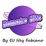 Remake Hits By DJ Ney Fabiano