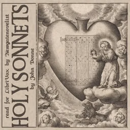 Holy Sonnets (Version 3) by John Donne (1572 - 1631)