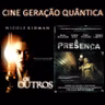 🎬 Os Outros e 🎬 A Presença
