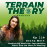 Rethinking Medicine: Psychedelics, Place, and the Work of Healing | Beana Bern