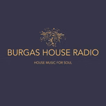 Burgas House Radio