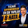 Ticari Gayrimenkulde En Sık Yapılan 8 Hata