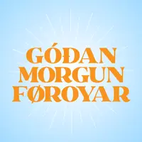 Góðan morgun Føroyar