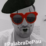 #PalabraDePau y #GentuzaChachi