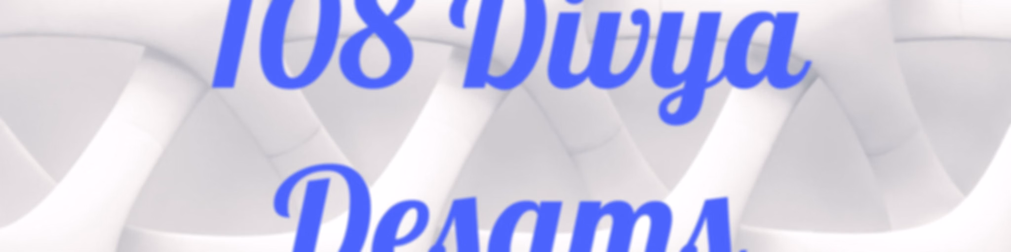 108 Divya Desams