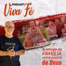 Podcast "A missão da família como projeto de Deus" #249