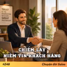 #248. Chiếm lấy niềm tin khách hàng