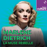 Marlene Dietrich, la muse rebelle 3/15 : Dietrich-Sternberg, histoire d'une création commune